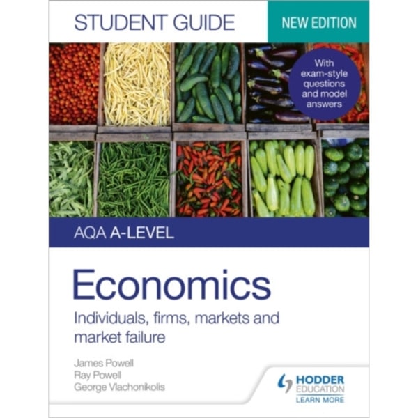 AQA A-level Economics Student Guide 1: Individuals, firms, markets and market failure (häftad, eng)