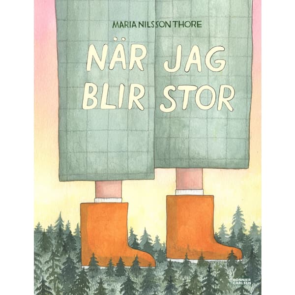 När jag blir stor (inbunden)