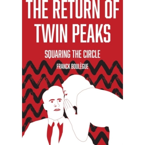 The Return of Twin Peaks (häftad, eng)
