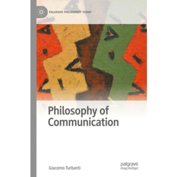 Philosophy of Communication (häftad, eng)