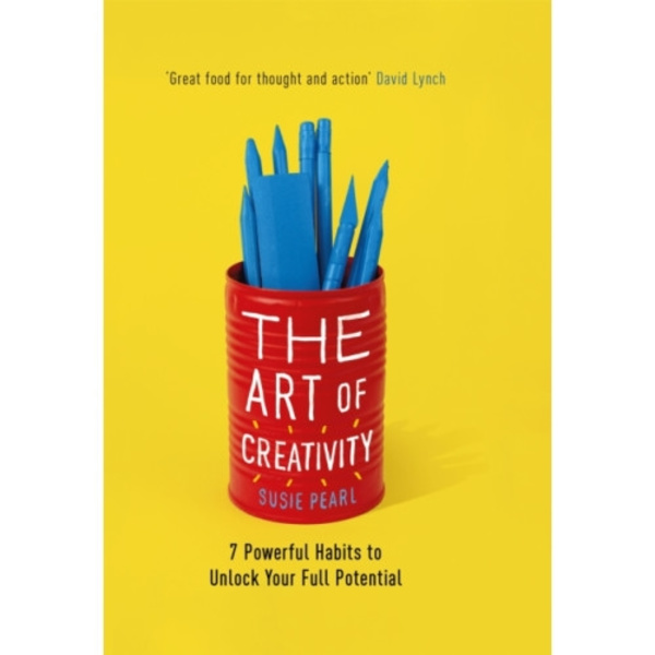 The Art of Creativity (inbunden, eng)