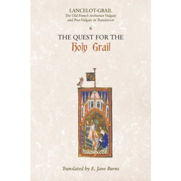 Lancelot-Grail: 6. The Quest for the Holy Grail (häftad, eng)