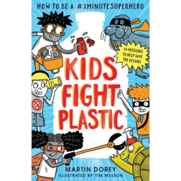 Kids Fight Plastic (häftad, eng)