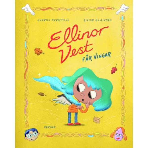 Ellinor Vest får vingar (inbunden)