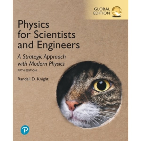 Physics for Scientists and Engineers: A Strategic Approach with Modern Physics, Global Edition (häftad, eng)