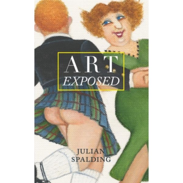 Art Exposed (häftad, eng)