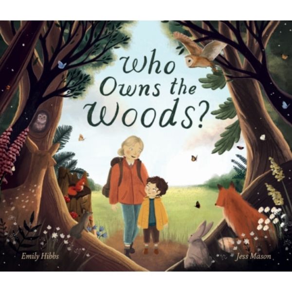 Who Owns the Woods? (inbunden, eng)