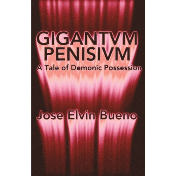 Gigantivm Penisisvm (häftad, eng)