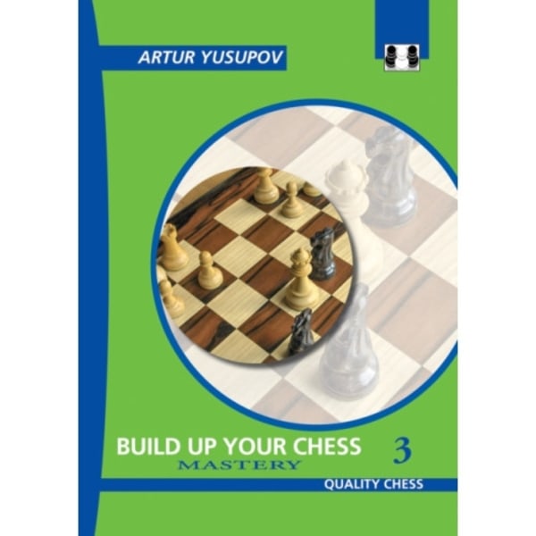 Build Up Your Chess 3 (häftad, eng)