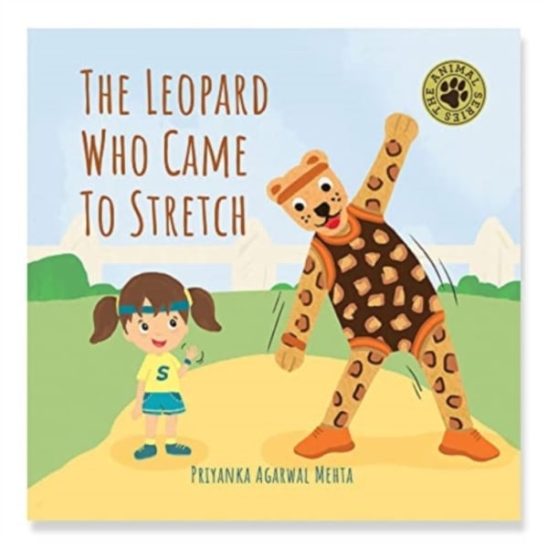 The Leopard Who Came To Stretch (inbunden, eng)