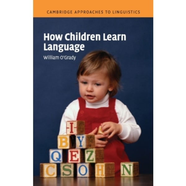 How Children Learn Language (häftad, eng)