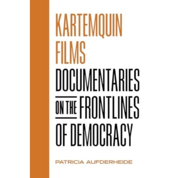 Kartemquin Films (häftad, eng)