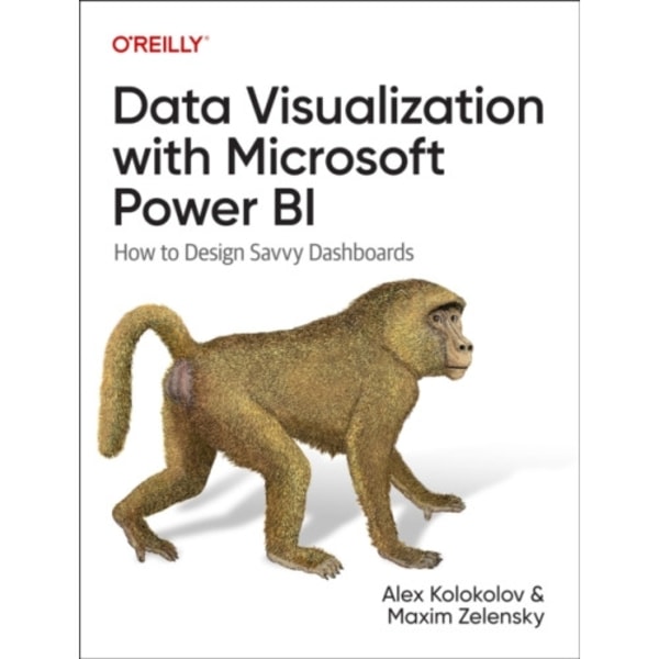 Data Visualization with Microsoft Power Bi (häftad, eng)