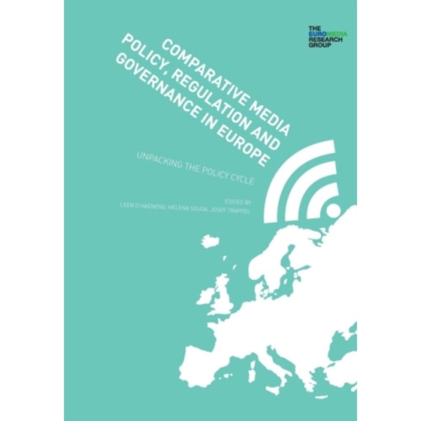 Comparative Media Policy, Regulation and Governance in Europe (häftad, eng)