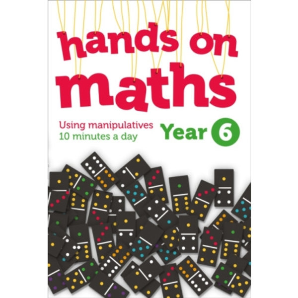 Year 6 Hands-on maths (häftad, eng)