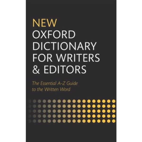 New Oxford Dictionary for Writers and Editors (inbunden, eng)