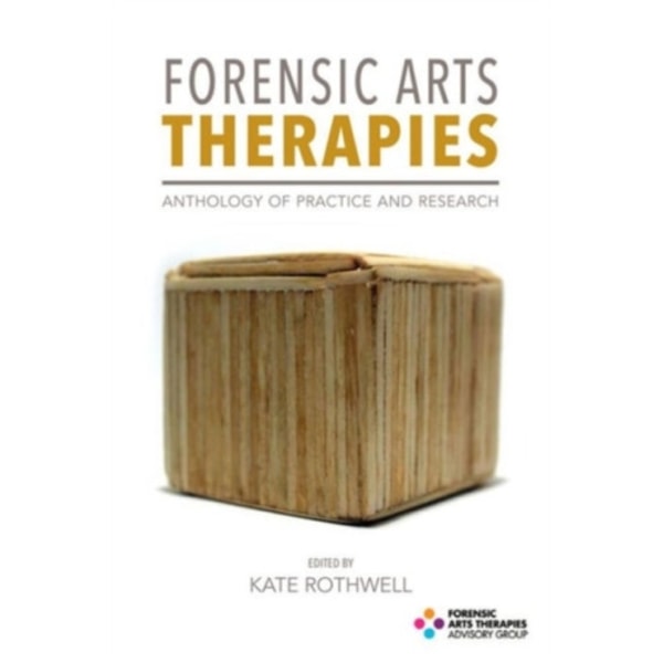 Forensic Arts Therapies (häftad, eng)