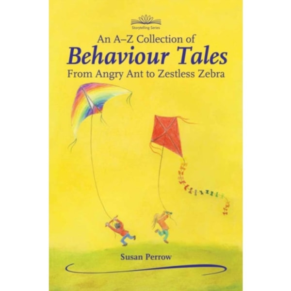 An A-Z Collection of Behaviour Tales (häftad, eng)