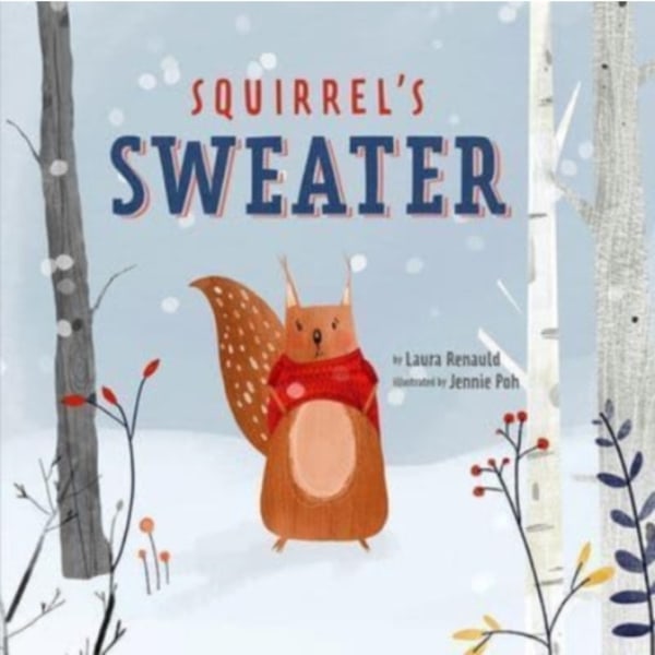 Squirrel's Sweater (inbunden, eng)