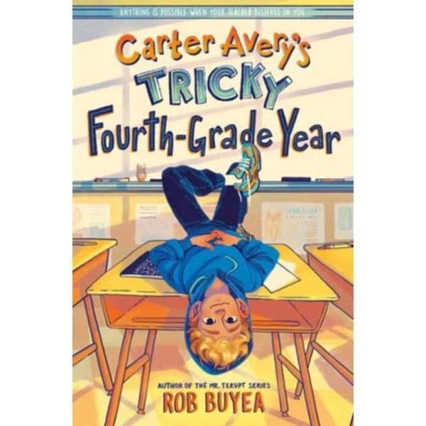 Carter Avery's Tricky Fourth-Grade Year (inbunden, eng)