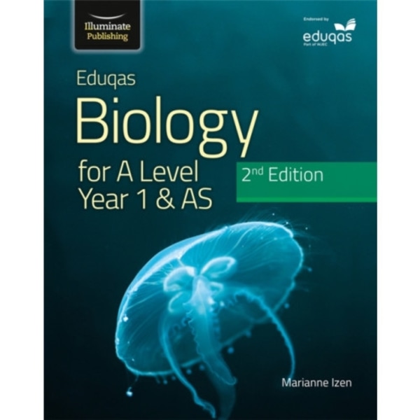 Eduqas Biology for A Level Year 1 & AS Student Book: 2nd Edition (häftad, eng)