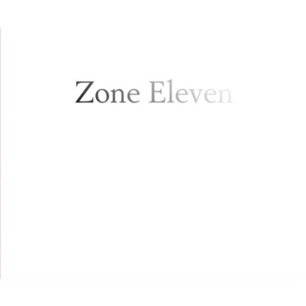 Zone Eleven (inbunden, eng)