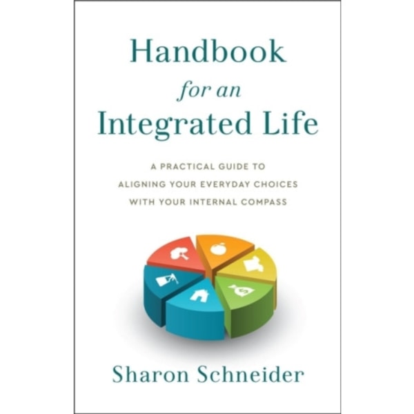 Handbook for an Integrated Life (inbunden, eng)