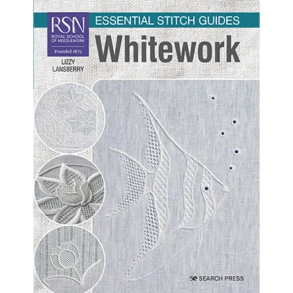 RSN Essential Stitch Guides: Whitework (häftad, eng)