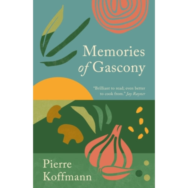 Memories of Gascony (inbunden, eng)