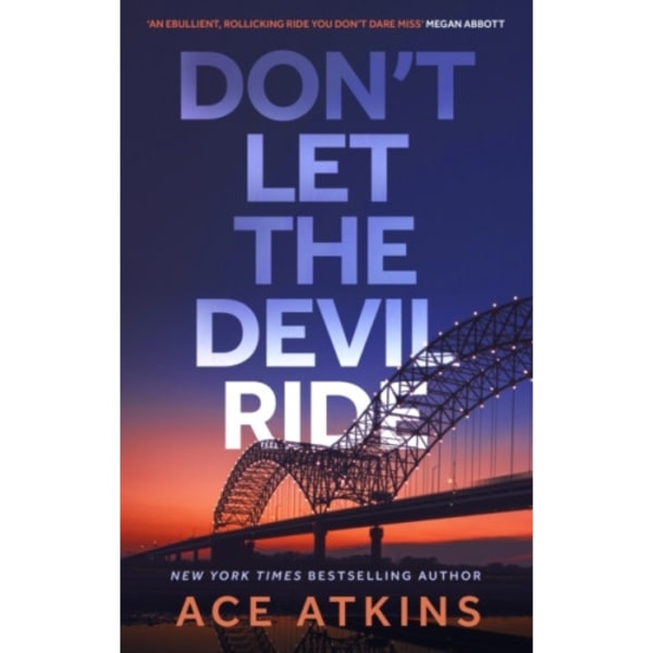 Don't Let the Devil Ride (inbunden, eng)