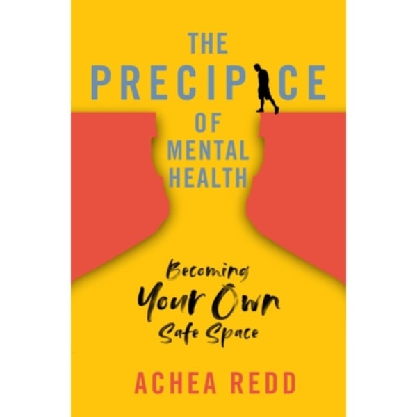 The Precipice of Mental Health (inbunden, eng)