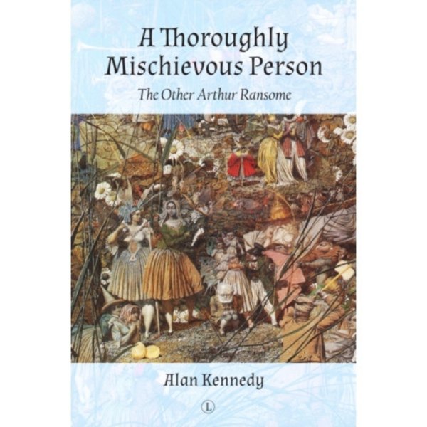 A Thoroughly Mischievous Person (häftad, eng)