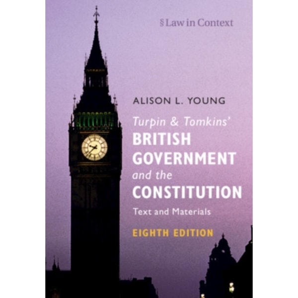 Turpin and Tomkins' British Government and the Constitution (häftad, eng)