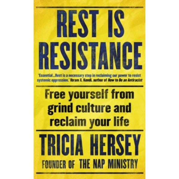 Rest Is Resistance (häftad, eng)