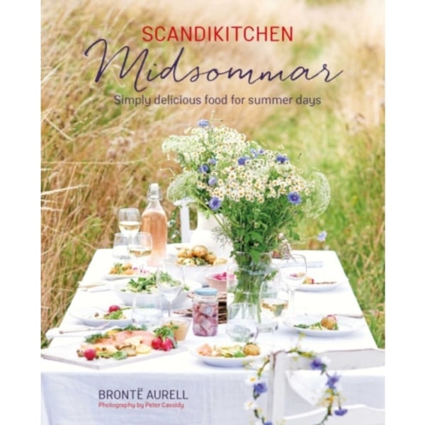 ScandiKitchen: Midsommar (inbunden, eng)