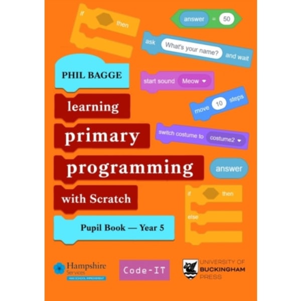 Teaching Primary Programming with Scratch Pupil Book Year 5 (häftad, eng)