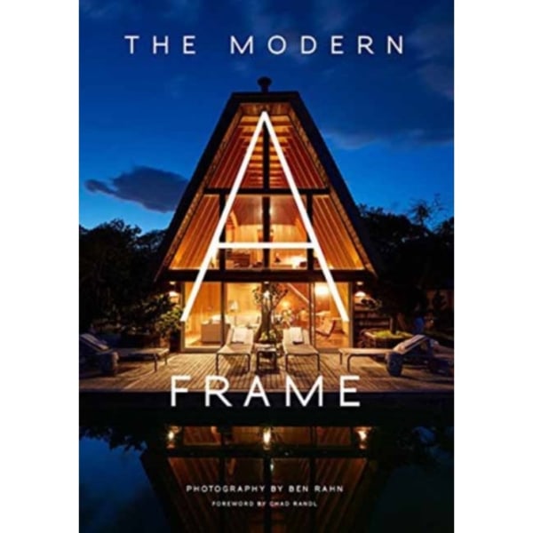 The Modern A-Frame (inbunden, eng)