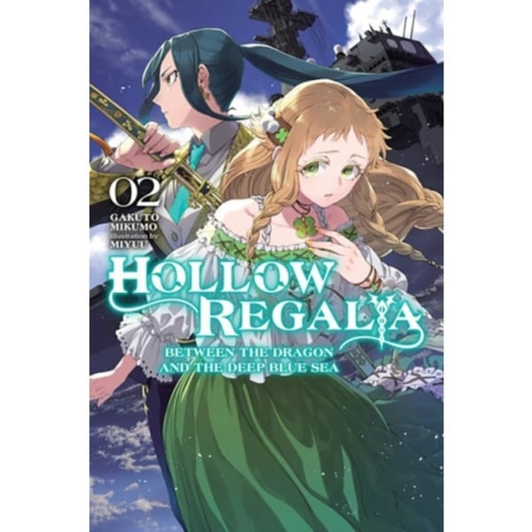 Hollow Regalia, Vol. 2 (light novel) (häftad, eng)