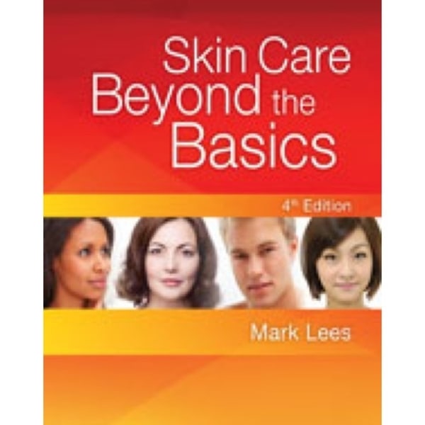 Skin Care: Beyond The Basics (häftad, eng)