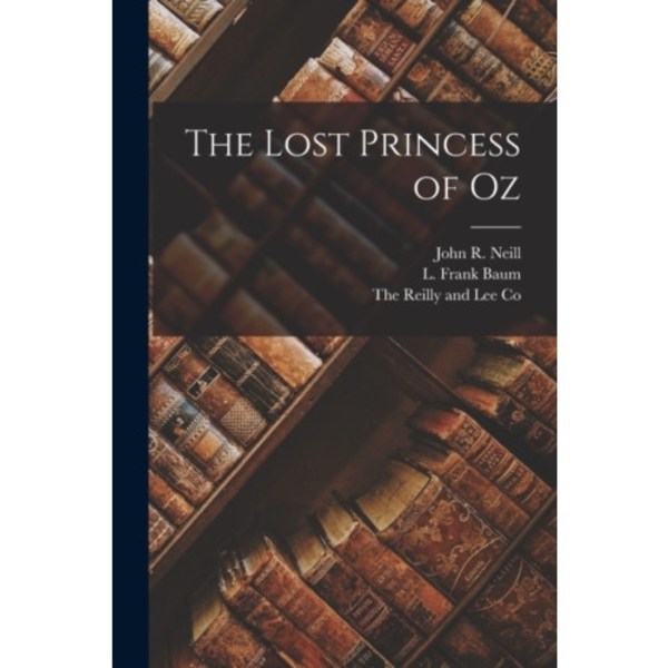 The Lost Princess of Oz (häftad, eng)