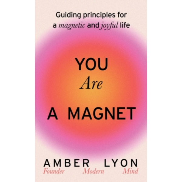 You Are a Magnet (inbunden, eng)