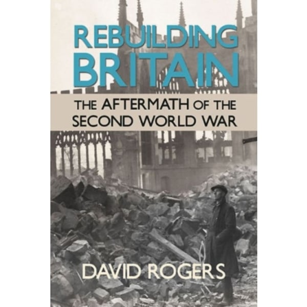 Rebuilding Britain (häftad, eng)