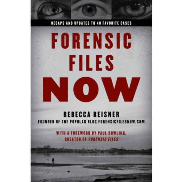 Forensic Files Now (häftad, eng)