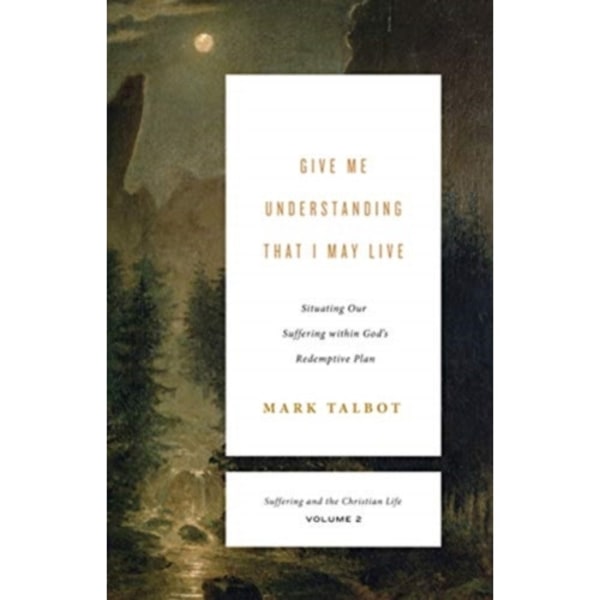 Give Me Understanding That I May Live (häftad, eng)