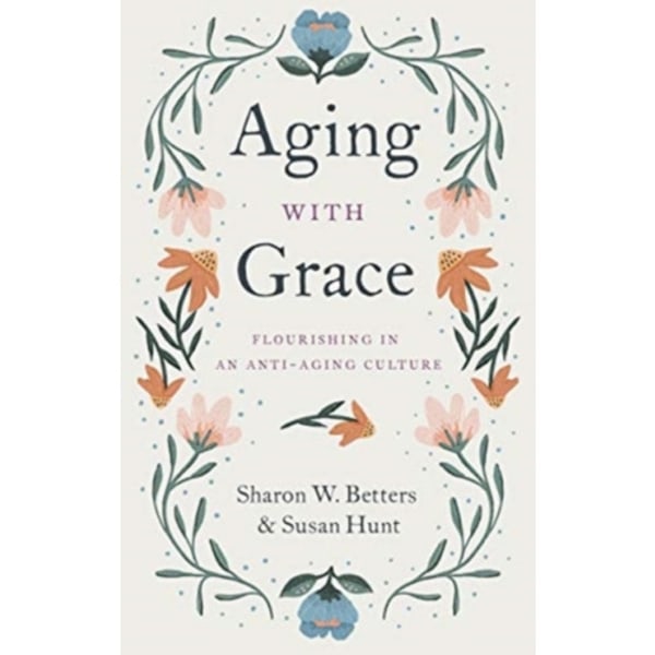 Aging with Grace (häftad, eng)