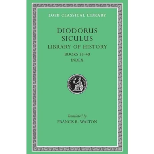 Library of History, Volume XII (inbunden, eng)