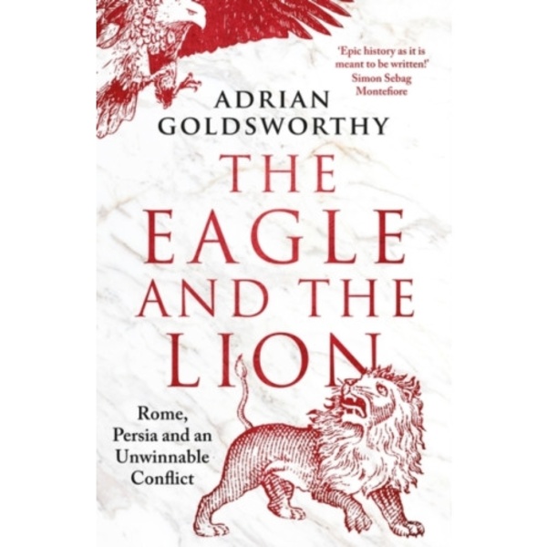 The Eagle and the Lion (häftad, eng)