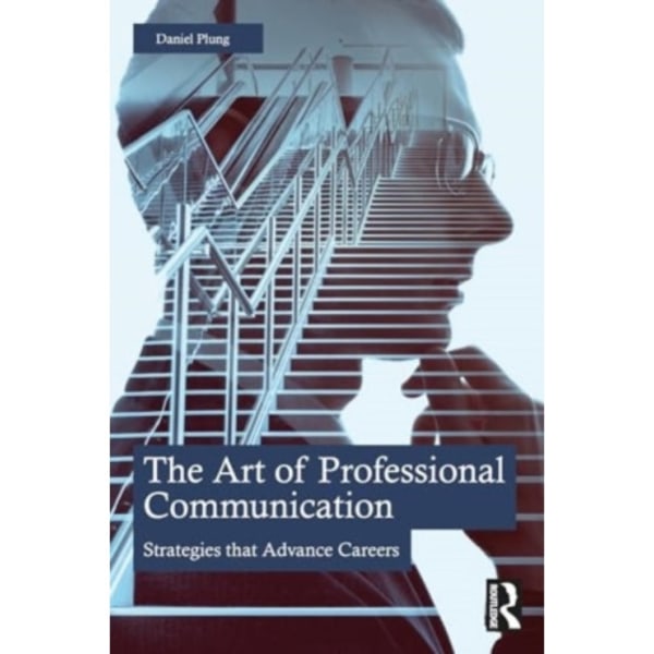 The Art of Professional Communication (häftad, eng)