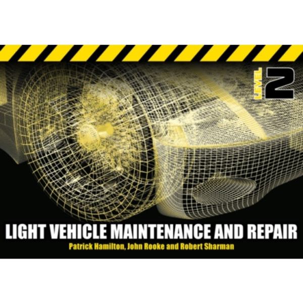 Light Vehicle Maintenance and Repair Level 2 (häftad, eng)