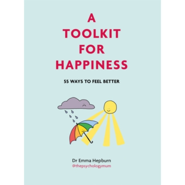A Toolkit for Happiness (inbunden, eng)
